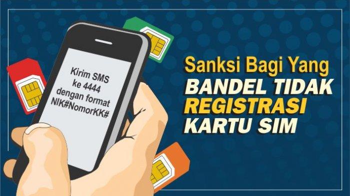 Berakhir Besok, Buruan Registrasi Sim Card Sebelum Diblokir