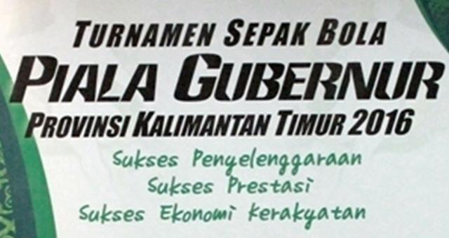 JADWAL PERTANDINGAN PIALA GUBERNUR KALTIM 2016